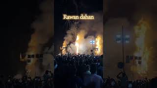 Rawan dahan happy dussehra #diwali #dussehra