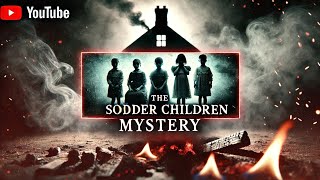 The Unsolved Mystery of the Sodder Children: A Christmas Disappearance