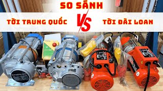 So sánh tời điện | Máy tời Kio Winch Đài Loan vs Máy tời Trung Quốc