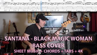 Santana - Black Magic Woman - Bass Cover with Tabs in 4K