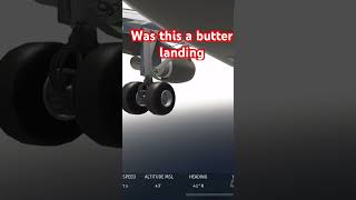 Butter landing or not? #aviation #flightsimulator #new #landing #shorts #fyp