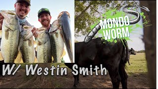 TEXAS BASS FISHING w/ Westin Smith (GIANTS ON THE MONDO WORM)