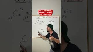 Como calcular número de massa, nêutrons e prótons | #química #vestibular #enem #mesalvanoenem