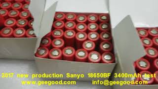 2017 original Sanyo 18650BF 3400mAh test from Geegood China