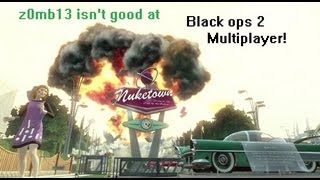 Black ops 2- Multiplayer: Part 2 Don't you just love Multiplayer.