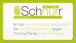 Kommunikativer Selbstmord? Die LEGO® Abmahnung gegen Held der Steine, Thomas Panke | Schnurr Werbung