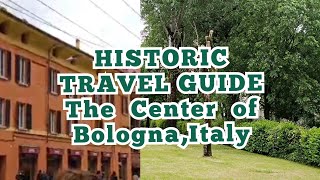 HISTORIC TRAVEL GUIDE  CENTER OF BOLOGNA, ITALY  #beautifulscenery  #park