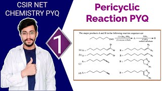 Pericyclic Reaction Question|| CSIR NET