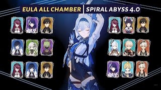 [Genshin Impact] | Eula Multi Variant - Spiral Abyss 4.0 | All Chamber - Floor 12