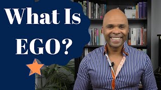 What Is Ego - The Hard Truth