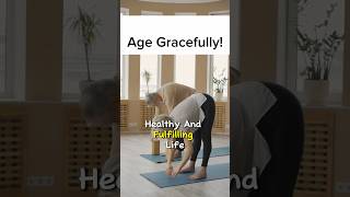 Unlock the Secrets of Aging Gracefully🌟 #ageing #ageinggracefully