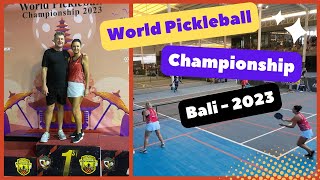 World Pickleball Championship Bali 2023. Ep 51