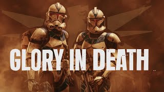 Glory In Death — A Clones' Anthem