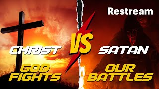 God Fights Our Battles - The Eternal Victory