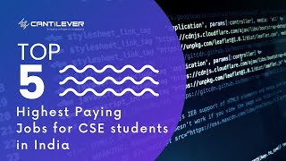 Highest paying jobs for CSE in India | Top 5 highest paying jobs for CSE students