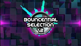 Wigan Pier / Bounce [January 2022] (Bouncential Selection 12)