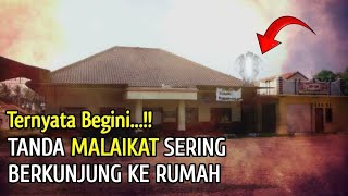 Ternyata Begini Tanda Rumah Sering Dikunjungi Malaikat