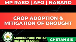 Crop Adoptation and Mitigation of drought | MP RAEO | AFO | NABARD | By Chetan Sir