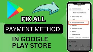 How to fix all payment method in Google Play store 🔥 Fix all payment method in Google Play store