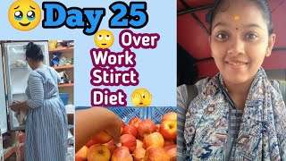 💥 Day 25 | 😖எவ்ளோ strict - ஆ இருந்தாலும் 🙄 இப்படித்தானா⁉️ Day in my life  Daily update of my weight