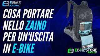 Ebike Academy | Cosa portare nello zaino per un'uscita in E-MTB