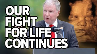 "The Fight For Life Is Far From Over" | Representative Doug Lamborn