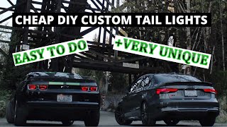 How To Make Custom Taillights For Any Car For Less Than $20!