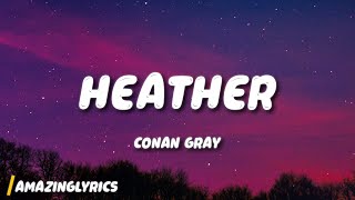 Conan Gray - Heather