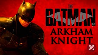 The Batman: Arkham Knight