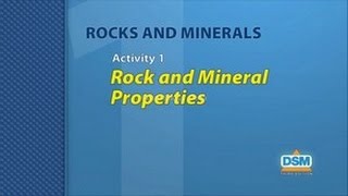 Rocks and Minerals - Activity 1: Rock and Mineral Properties