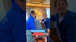 TIPI DA HOTEL - Quando Hai L’ALL INCLUSIVE 🤑 - iPantellas