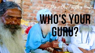 How to Share Christ with a Hindu: Who's Your Guru?