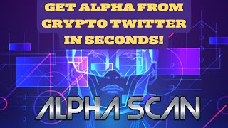 AlphaScan: Your Secret Weapon for Uncovering Crypto Gems and Automating Trades""