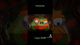 Angry Birds Foreman Pig Edit