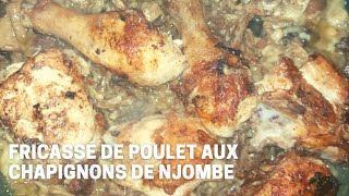 Fricassé de poulet aux champignons de Njombe