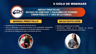 💡II CICLO DE WEBINARS💡 | Estado de Derecho y Equilibrio de Poderes Orden público y uso de la fuerza.