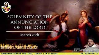 The Annunciation of the Lord, March 25, 2021, Fr. Sujin Raj. S