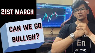 NIFTY & BANKNIFTY ANALYSIS &  STOCKS TO TRADE ON 21/03/22