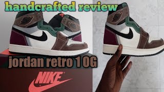 Jordan retro 1 OG handcrafted review