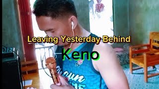 Leaving Yesterday Behind ( lyrics ) cover by Jaycari