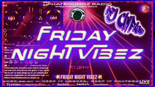 💥FRIDAY NIGHT VIBEZ!💥 HELLS YES!!!! LIVE ON PHATSOUNDZ RADIO! (31May2024) 🔊