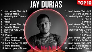 Jay Durias Greatest Hits ~ OPM Music ~ Top 10 Hits of All Time