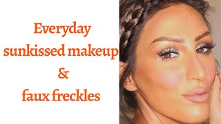 EASY EVERYDAY GLOWY SUNKISSED  MAKEUP TUTORIAL & HOW TO FAUX FRECKLES