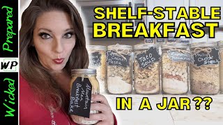 Mountain Man Breakfast casserole Meal in a Jar! Shelf Stable prepper pantry emergency meal quick!