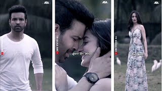 Tum Aaoge x Tu Nahi Phir Kyun Teri Yaad Mit’ti Nahi Full Screen WhatsApp Status|Tum Aaoge Yaqeen Tha