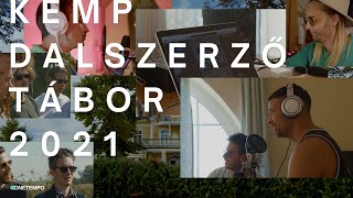 KEMP Dalszerzőtábor | Beton.Hofi, Filo, Miller Dávid, Hundred Sins és még sokan! | ONETEMPO Recap