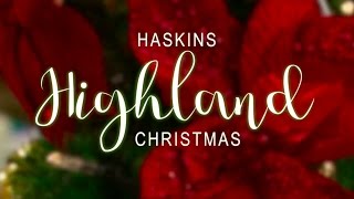 Haskins Highland Themed Christmas