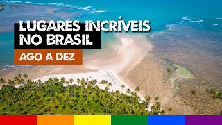 Lugares para VIAJAR NO BRASIL em cada mês: AGOSTO até DEZEMBRO