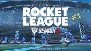 Rocket League Part 1