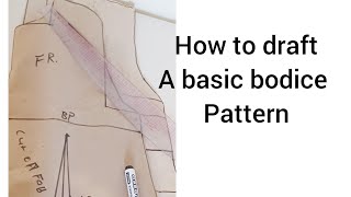 How to draft a basic bodice pattern the simplest way